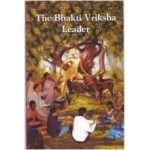 The Bhakti-vriksha Leader